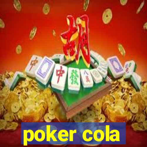 poker cola